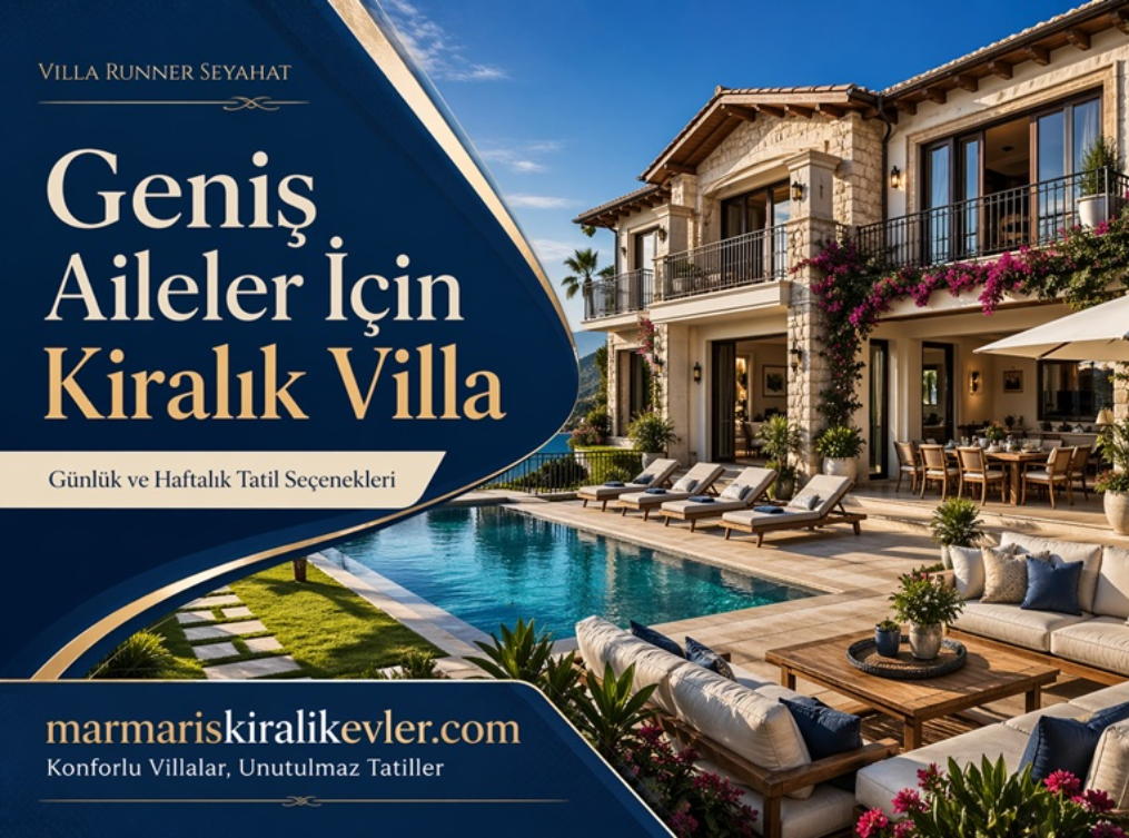 Geniş Aileler İçin Kiralık Villa Seçerken Nelere Dikkat Edilmeli?